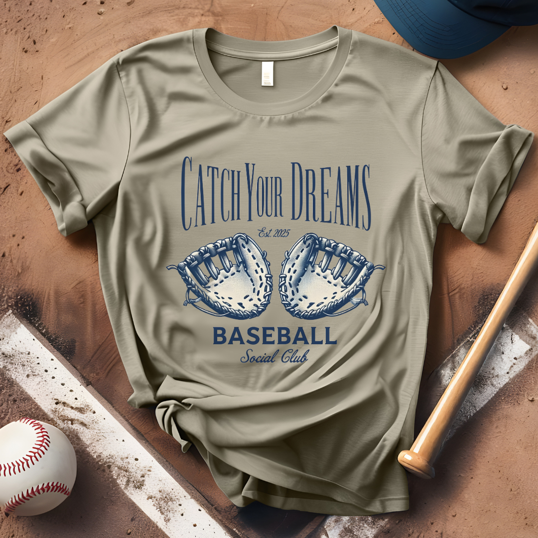 Catch Your Dreams Baseball